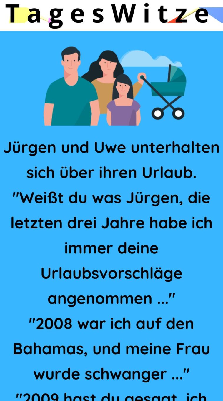 Ich nehm meine Frau diesmal mit in den Urlaub