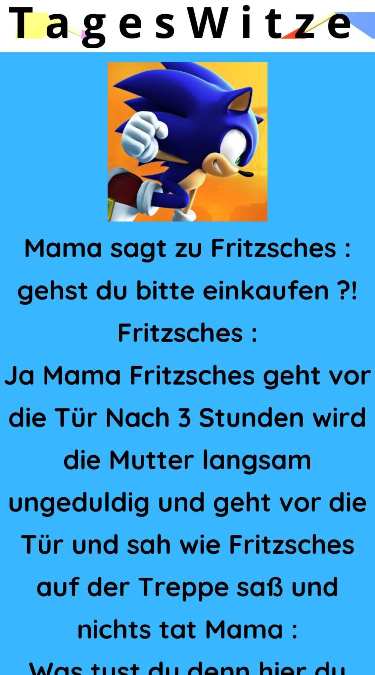 Mama sagt zu Fritzsches