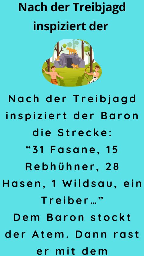 Nach der Treibjagd inspiziert der