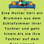 Eine Mutter hört ein Brummen aus dem