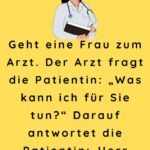 Geht eine Frau zum Arzt