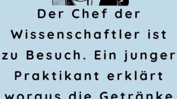 Der Chef der Wissenschaftler ist zu