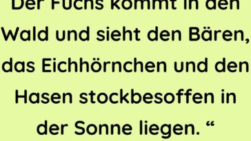 Der Fuchs kommt in den Wald und sieht den Bären