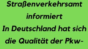 In Deutschland hat sich die Qualität