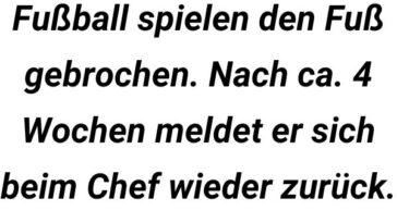 Paul hat sich beim Fußball spielen den Fuß gebrochen