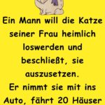 Ein Mann will die Katze seiner