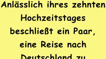 Anlässlich ihres zehnten Hochzeitstages beschließt ein Paar