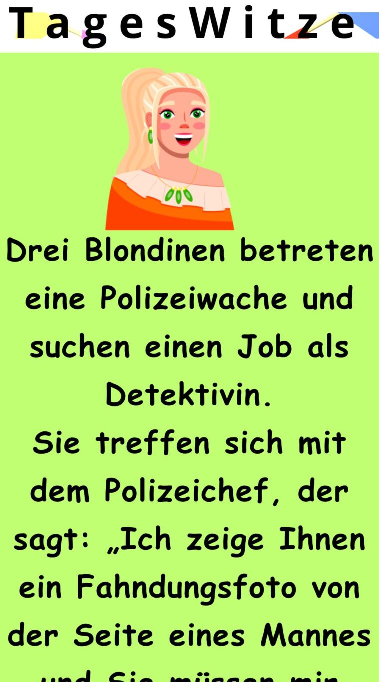 3 Blondinen betreten eine Polizeistation