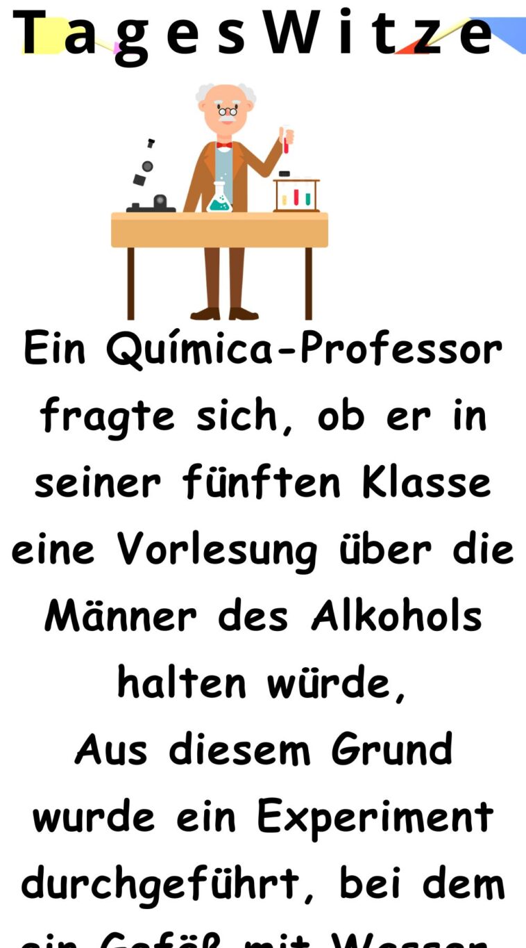 Ein Química-Professor fragte sich